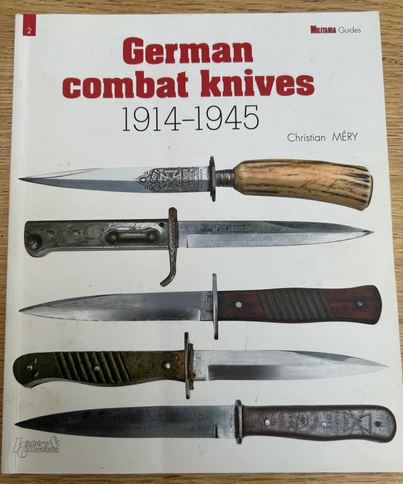 SOFTBACK - ‘GERMAN COMBAT KNIVES 1914-1945.